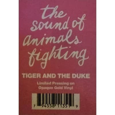 The Sound of Animals Fighting - Tiger & The Duke 1LP Vinyl (Opaque Gold) LE 250 - Thumbnail 5