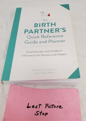The Birth Partner's Quick Reference Guide and Planner Book By Penny Simkin - Thumbnail 6