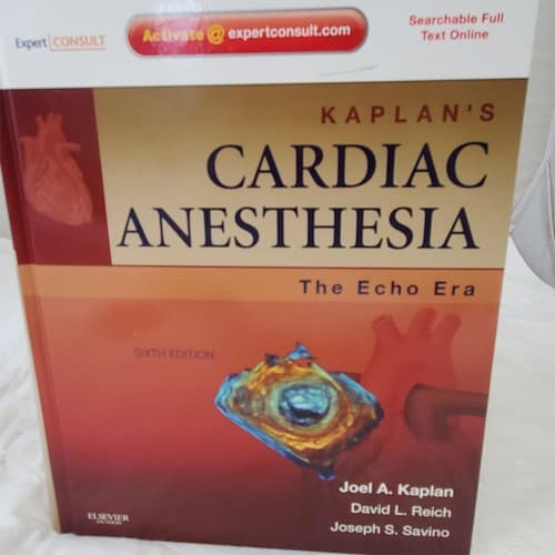 Kaplan's Cardiac Anesthesia The Echo Era Sixth Edition by Joel A. Kaplan - Thumbnail 2