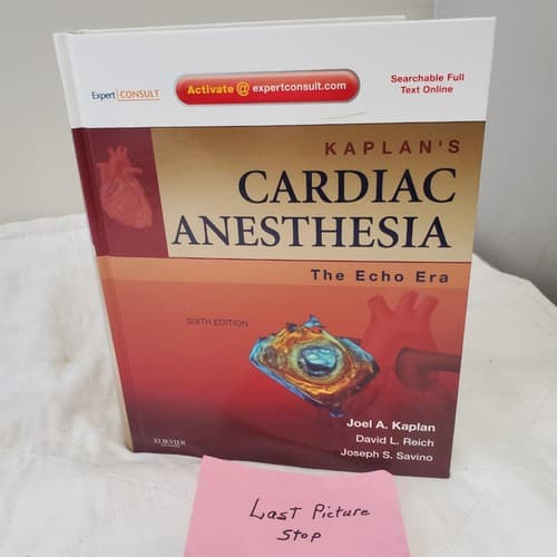 Kaplan's Cardiac Anesthesia The Echo Era Sixth Edition by Joel A. Kaplan - Thumbnail 8