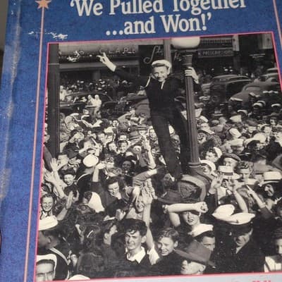 Together, We Pulled Together-- and Won! Reiman Hardcover Illustrated WWII - Image 1