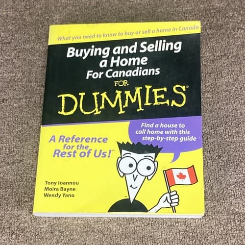 Buying and Selling a Home for Canadians Paperback For Dummies Reference Guide