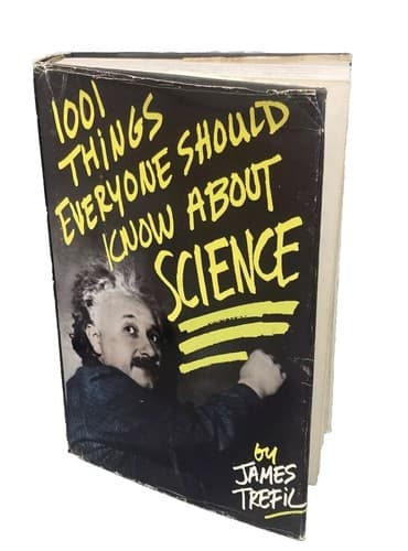 James Trefil One Thousand and One Things Everyone Should Know About Science Book