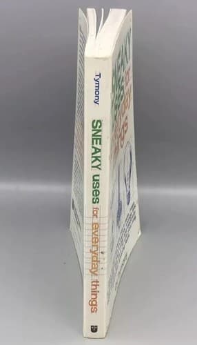 Sneaky Uses for Everyday Things by Cy Tymony 2003 Trade Paperback - Thumbnail 3