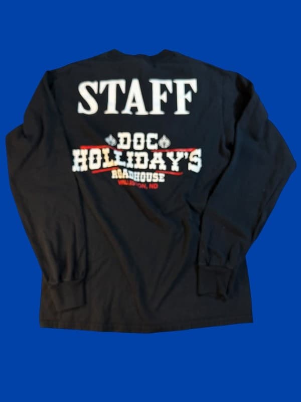 Doc Holliday's Roadhouse Williston ND Staff Long Sleeve Graphic T-Shirt Small - Thumbnail 2