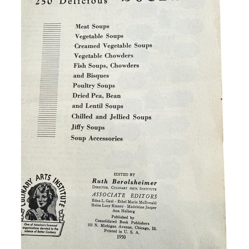 Vintage 1950 250 Delicious Soup Recipes Cookbook Culinary Arts Institute - Thumbnail 3
