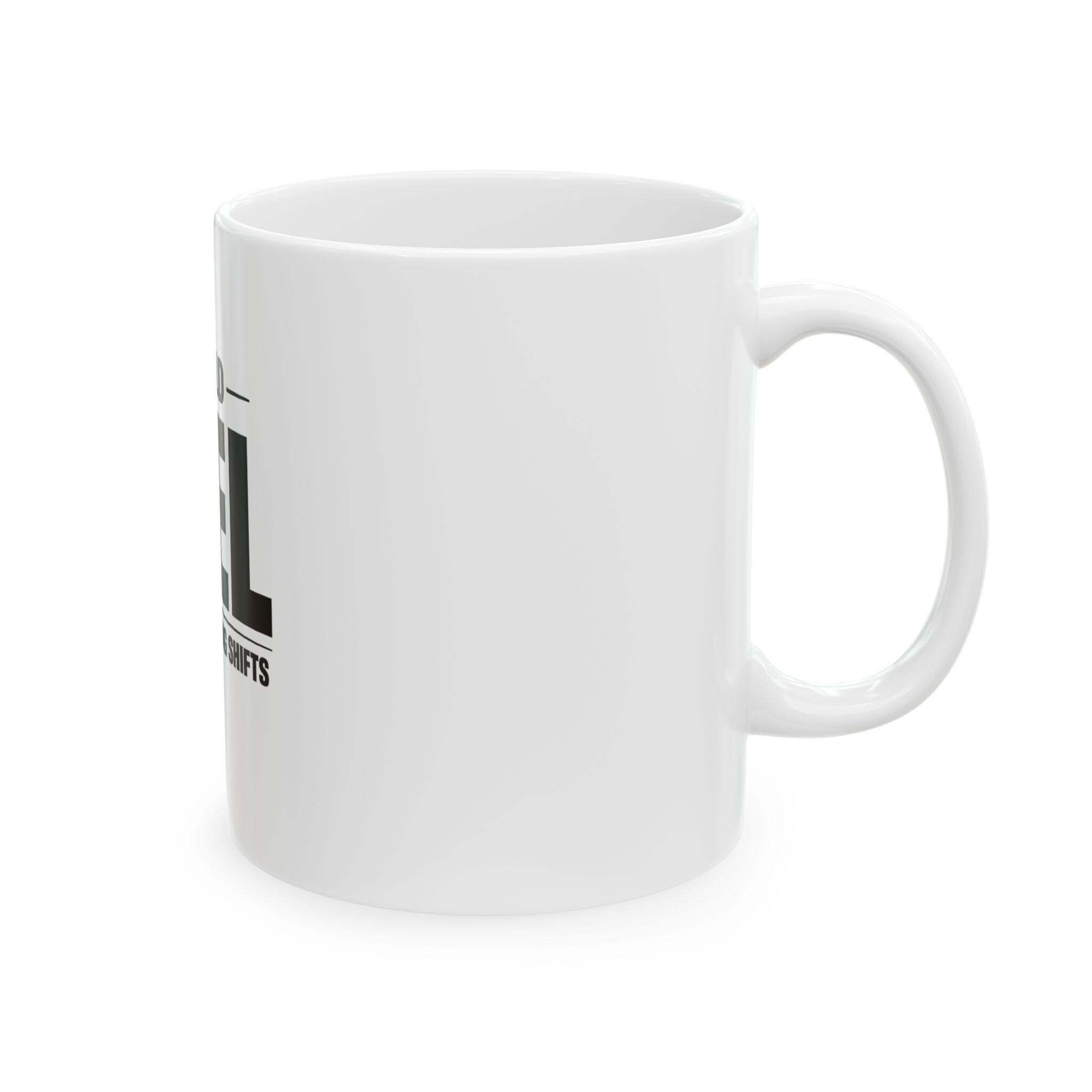 Oilfield Fuel Coffee Mug | Grit, Long Shifts - Thumbnail 4