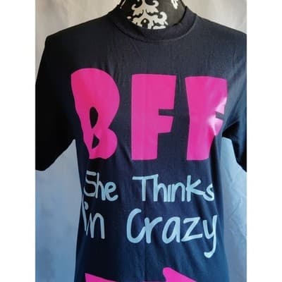 BFF She Thinks I'm Crazy Adult T-Shirt Black Size Small - Thumbnail 2