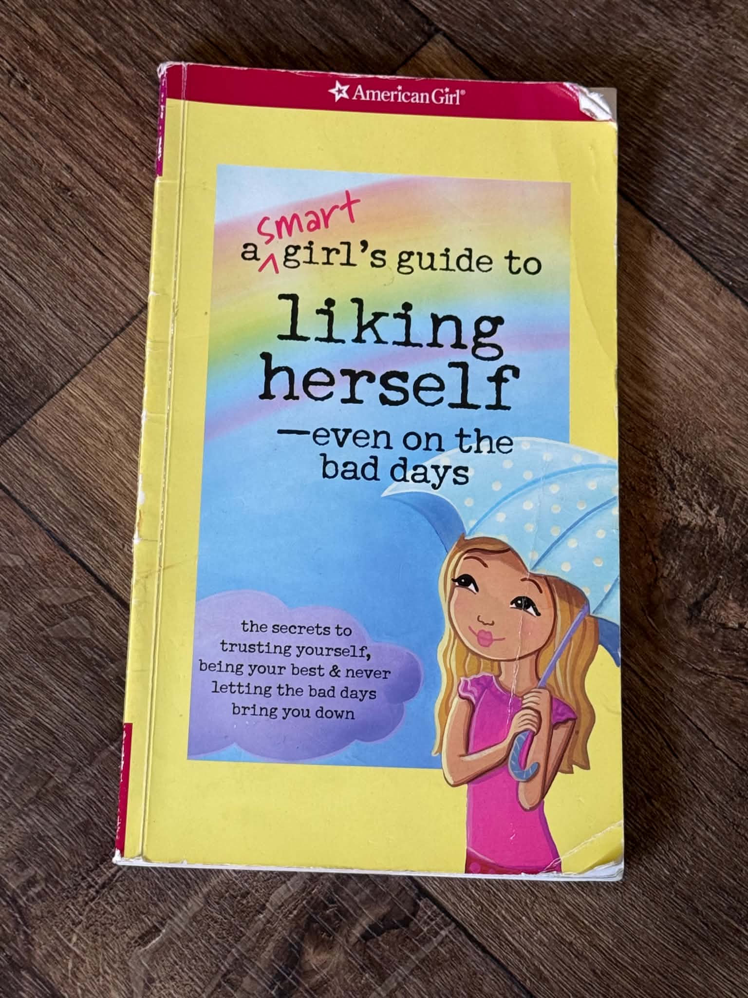 A Smart Girl's Guide to Liking Herself - Even on the Bad Days - Image 1