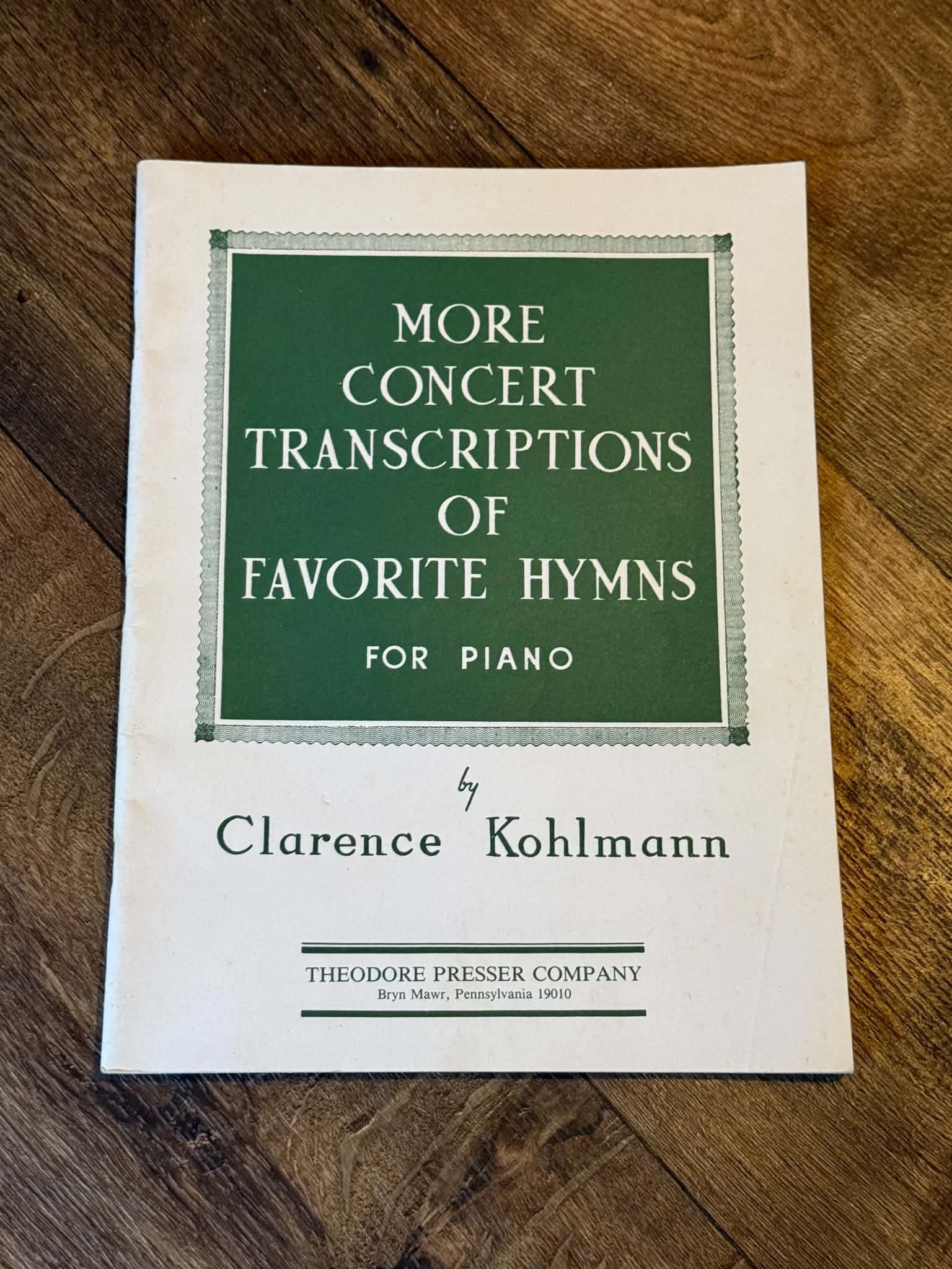 More Concert Transcriptions of Favorite Hymns for Piano by Clarence Kohlmann - Image 1