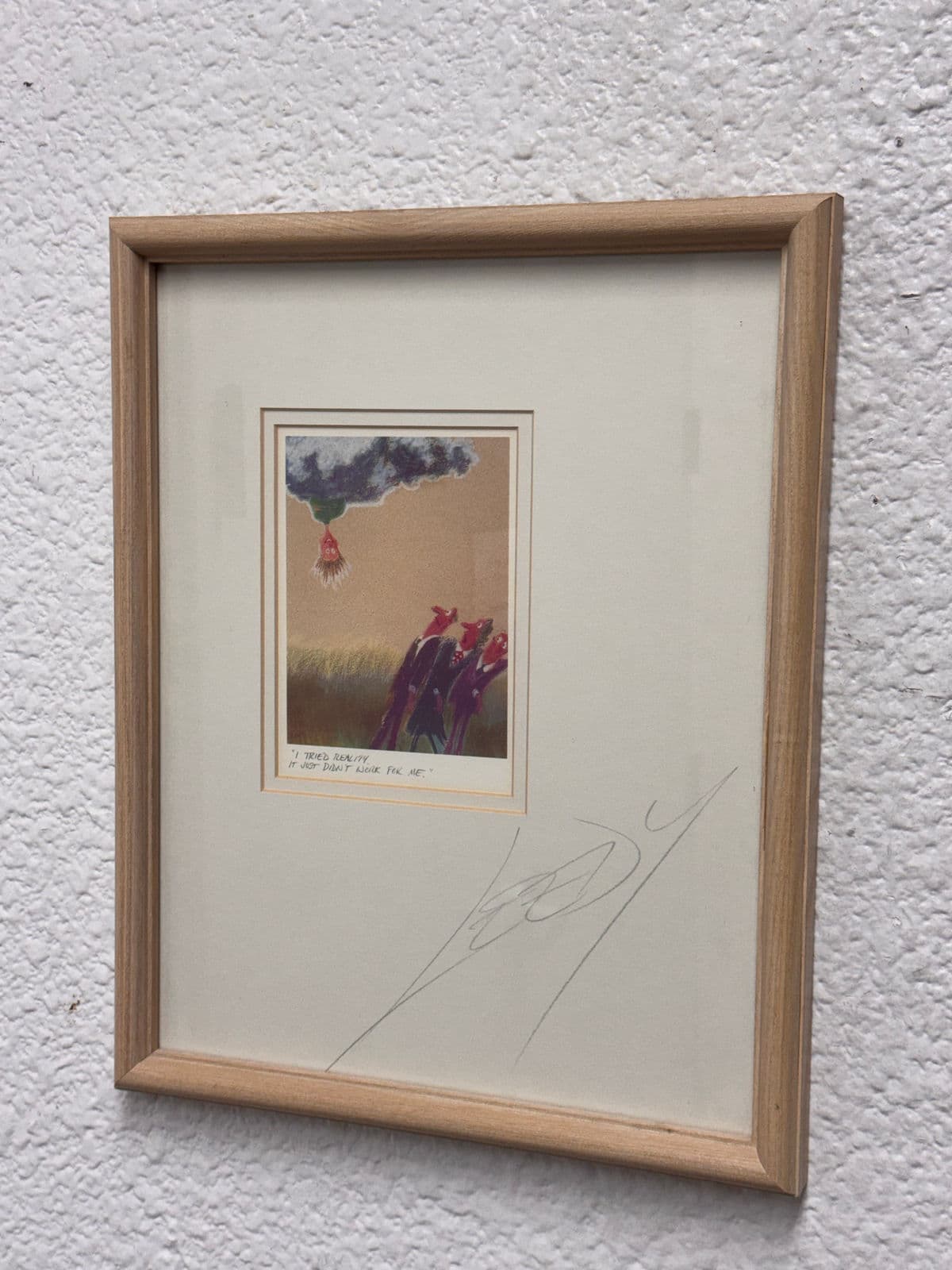 Jeff Leedy “I Tried Reality, It Just Didn’t Work for Me” Framed Print, Signed, Circa 1990s - Thumbnail 4