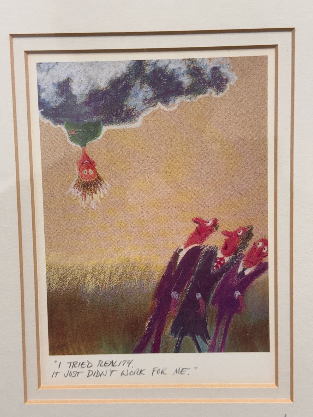 Jeff Leedy “I Tried Reality, It Just Didn’t Work for Me” Framed Print, Signed, Circa 1990s - Thumbnail 7