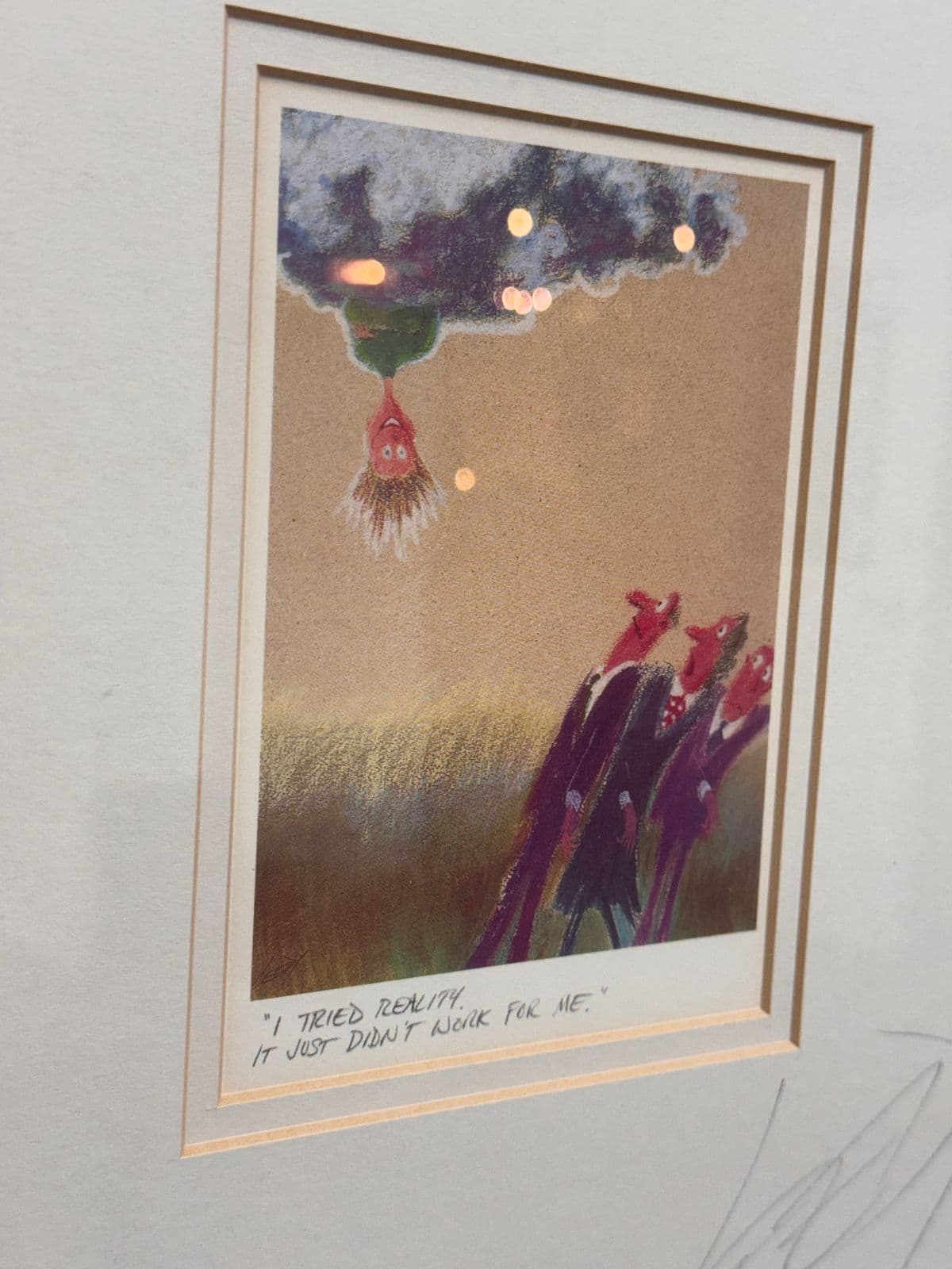 Jeff Leedy “I Tried Reality, It Just Didn’t Work for Me” Framed Print, Signed, Circa 1990s - Thumbnail 5