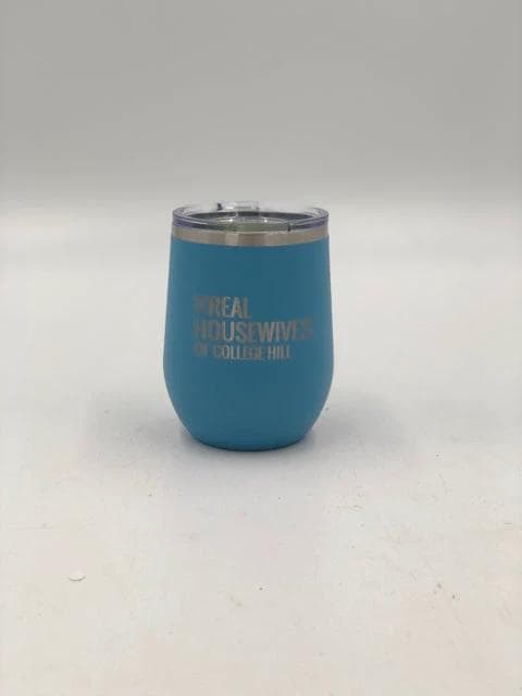 *NEW* 12 Oz "Real Housewives of College Hill" Ocean Blue Wine Tumbler - Image 1