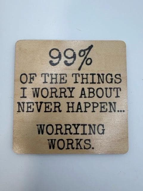 *NEW* "Worrying Works" Wood Coaster - Image 1