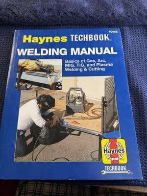 Haynes Techbook Welding Manual 10445 Gas Arc MIG TIG Plasma Welding Cutting - Image 1