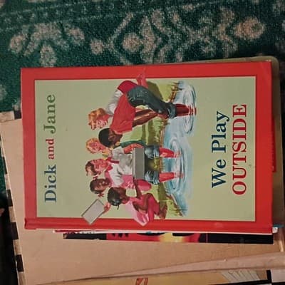 Homeschool Child's Reader Dick and Jane: We Play Outside by Grosset & Dunlap