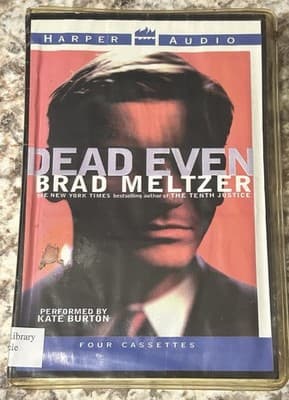Dead Even by #1 New York Times Besting Author Brad Meltzer (1998 Harper Audio) - Image 1