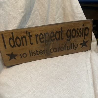 Lightweight Wooden Funny Saying Sign Primitive Looking 15” X 6” - Thumbnail 2