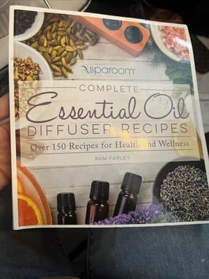 Complete Essential Oil Diffuser Recipes: Over 150 Recipes Health Wellness pb - Image 1