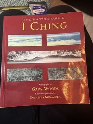The Photographic "I-Ching" - paperback McCarver, Dhiresha|Woods, Gary|Legge,... - Image 1