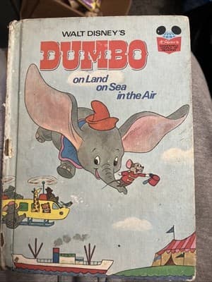 Dumbo on Land on Sea in the Air 1972 Walt Disney Book Well Loved - Image 1