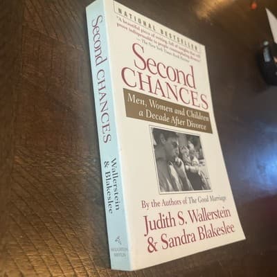 Second Chances-Men, Women and children a Decade after Divorce - Thumbnail 2