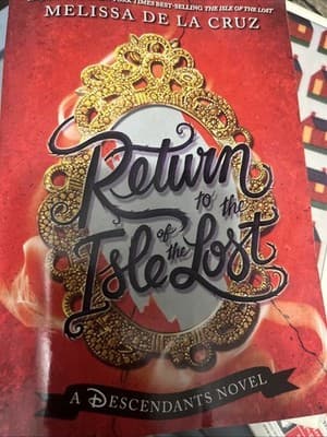 Return to the Isle of the Lost pbk book Melissa De La Cruz Descendants 1st ed - Image 1