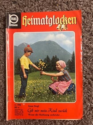 Pabel Roman Heimatglocken Nr 596 Irma Siegl Gib mir mein Kind Zuruck Vintage - Image 1