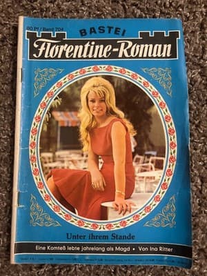 Bastei Florentine-Roman Magazine German Romance Band 704 Unter ihrem Stande - Image 1