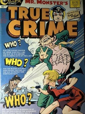 Mr. Monster's True Crime #1 Comic Book September 1986 Eclipse Comics - Image 1