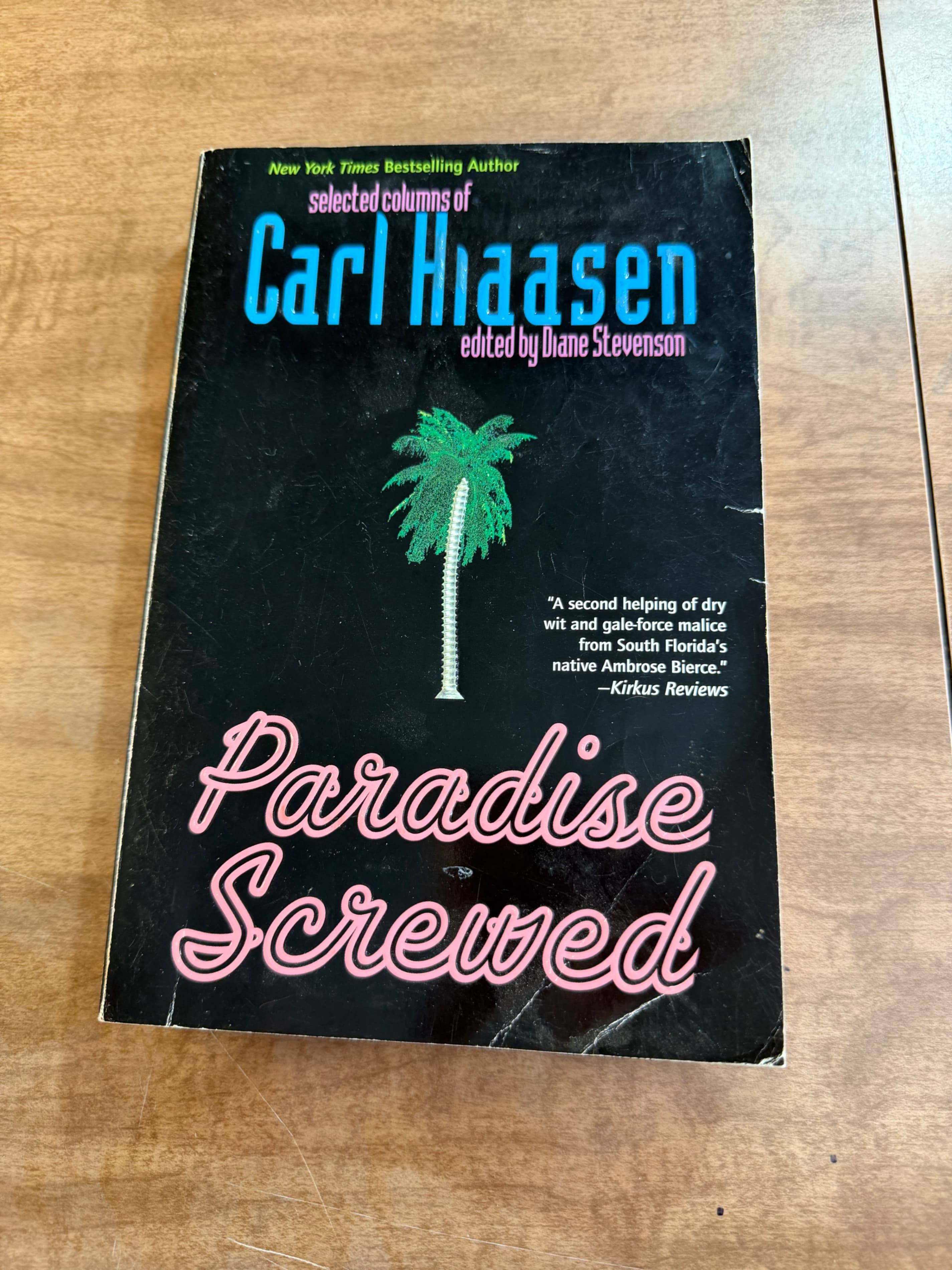 Paradise Screwed by Carl Hiaasen - Selected Columns - Vintage - Image 1