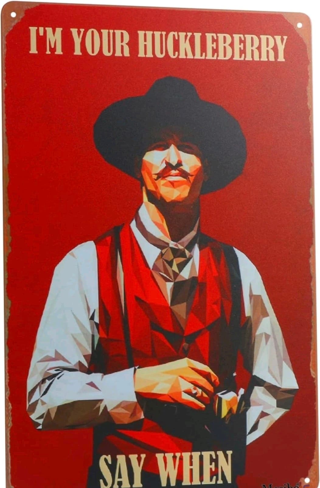 Durable Vintage I'm Your Huckleberry Wall Sign - Decor for Bars & Cafes - Image 1