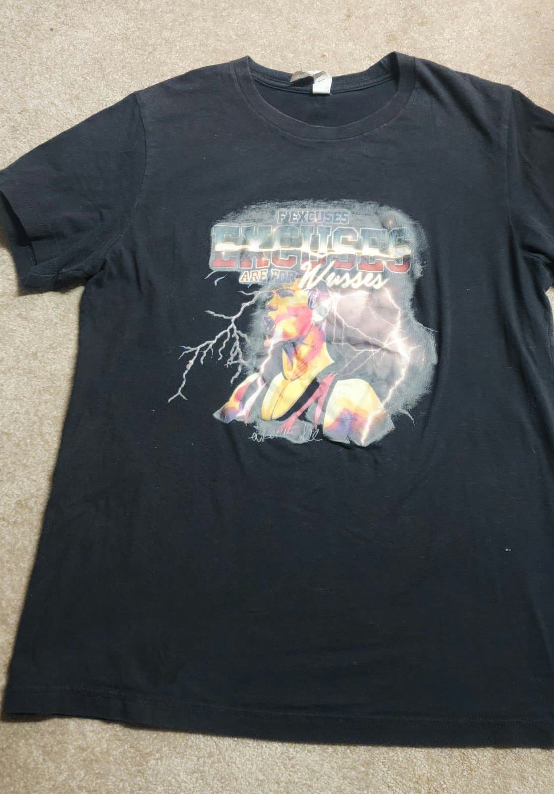 Excuses are for wussies T-shirt size Medium - Spencer Lee - Image 1