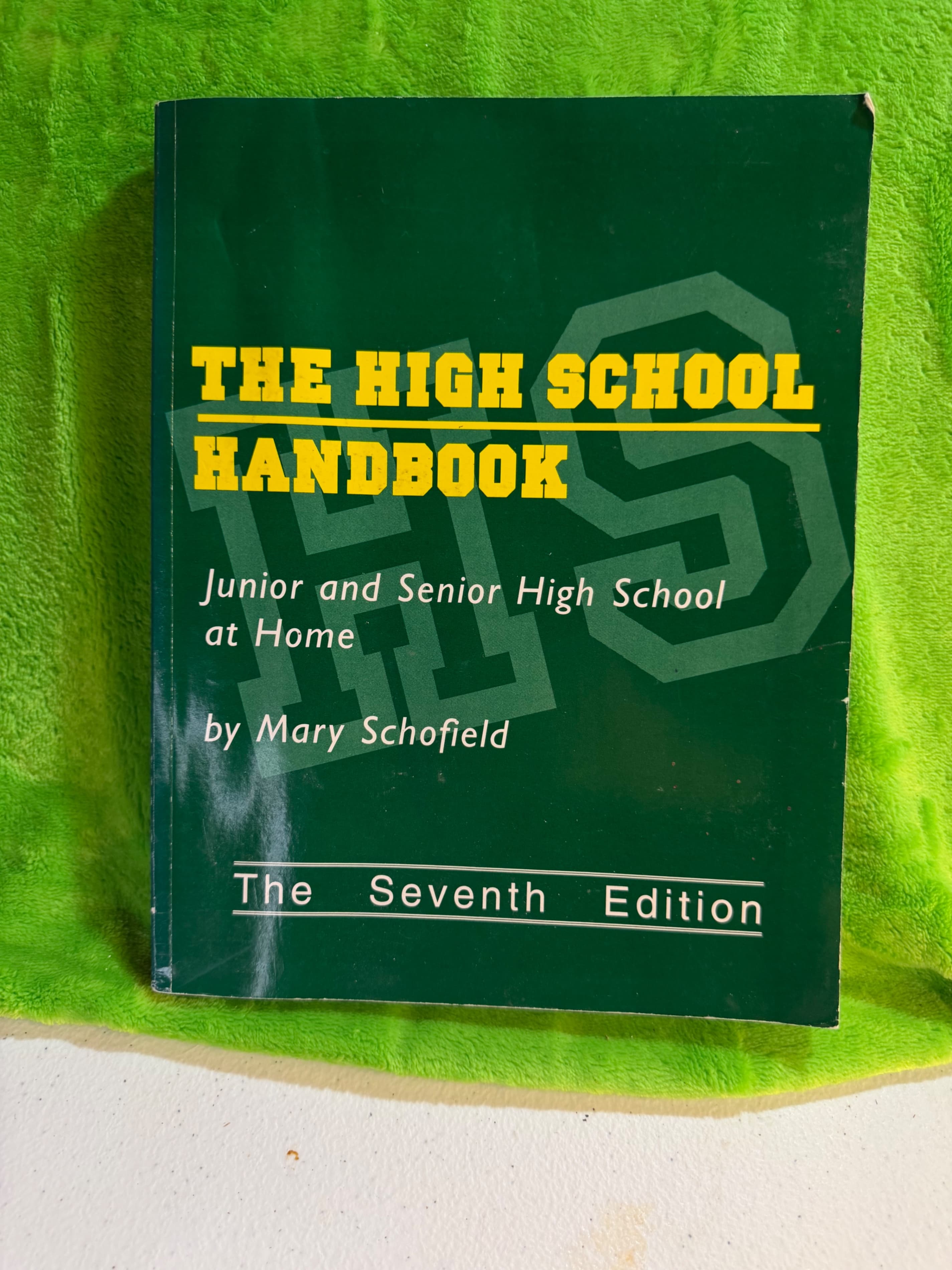 The High School Handbook by Mary Schofield, Seventh Edition - Image 1