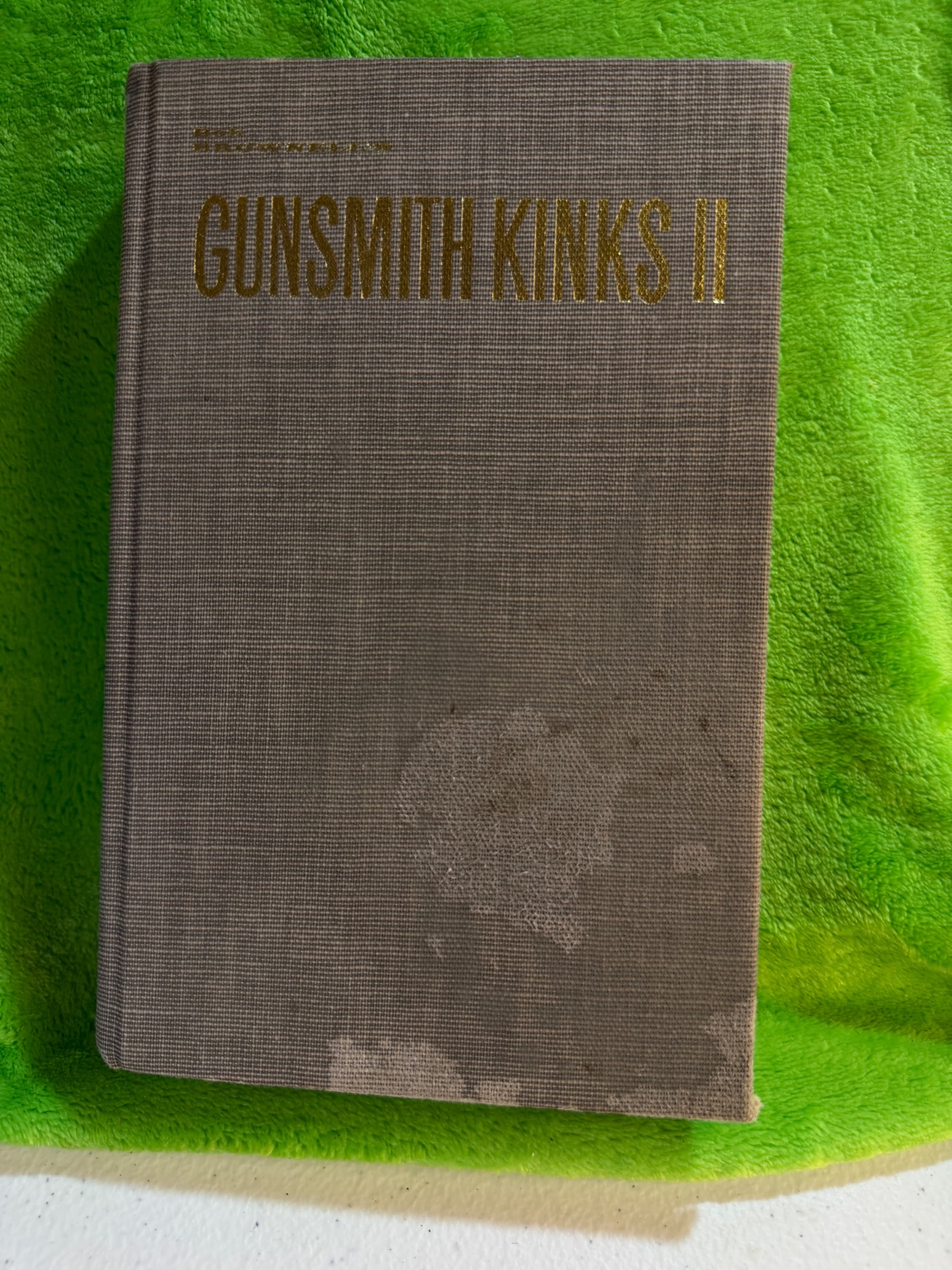Gunsmith Kinks II by Patrick Sweeney - Firearms Guide - Image 1
