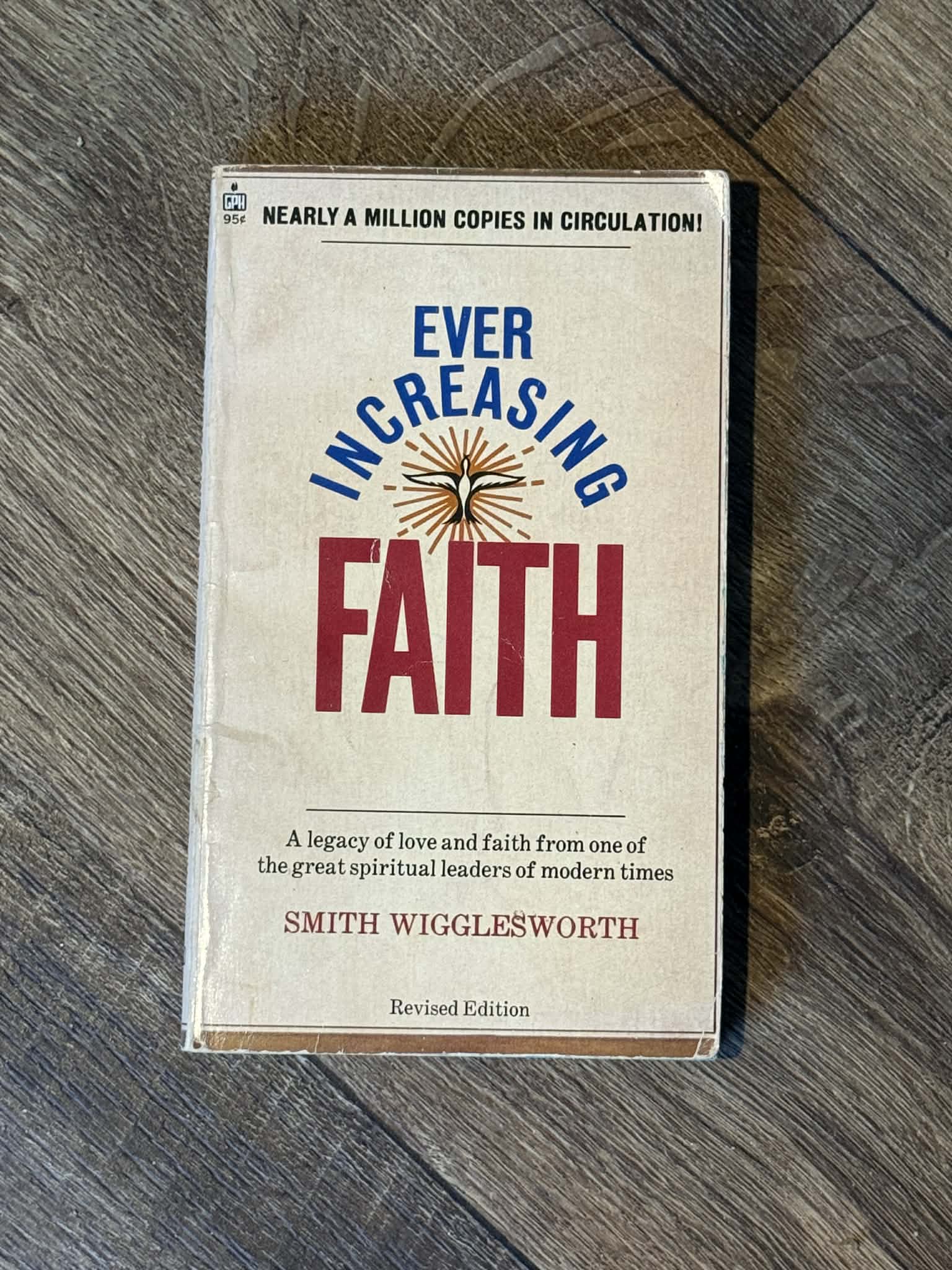 Ever Increasing Faith by Smith Wigglesworth, Revised Edition - Image 1