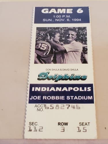 1994 NFL Miami Dolphins Ticket stub. NOV 6 1994 v Indy Colts. TWO ava. Don Shula - Thumbnail 7
