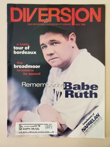 Diversion For Orthopedic Surgeons at Leisure Magazine July 1998. Babe Ruth EX/NM