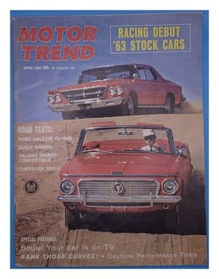 Motor Trend April 1963 Racing Debut & Road Tests Car Magazine - Image 1
