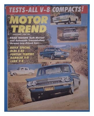Motor Trend February 1961 TEST-ALL V-8 COMPACTS! Magazine - Image 1