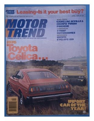 Motor Trend April 1976 Toyota Celica Import Car of the Year! Magazine - Image 1