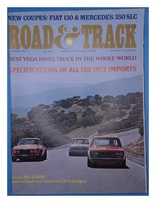 Road & Track January 1972 1972 Imports; Datsun, Alfa & BMW Challenge Magazine - Image 1