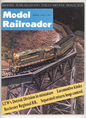 Model Railroader March 1974 GTW Detroit Division Railroad Magazine - Image 1