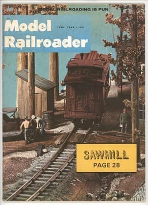 Model Railroader June 1968 Sawmill Model Railroad Magazine - Image 1