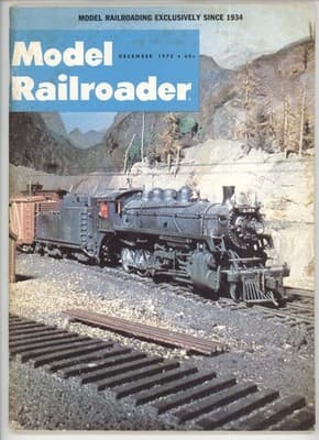 Model Railroader December 1972 Train Engine Mountain Scene Magazine - Image 1
