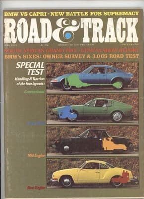 Road & Track July 1973 BMW VS CAPRI Special Test Handling Magazine - Image 1