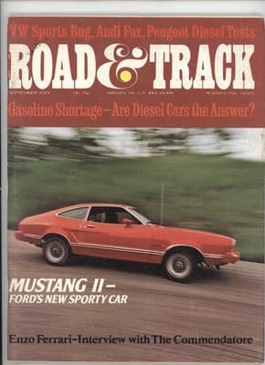 Road & Track September 1973 Mustang II Gas Shortage Magazine - Image 1