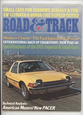 Road & Track February 1975 AMC Pacer Honda Civic VW Scirocco Magazine - Image 1