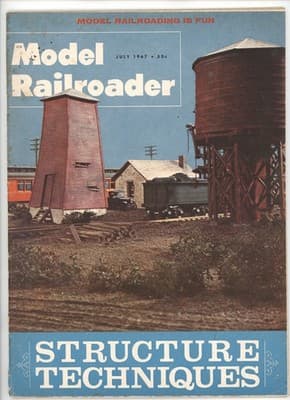 Model Railroader July 1967 Structure Techniques Magazine - Image 1